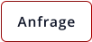 Anfrage